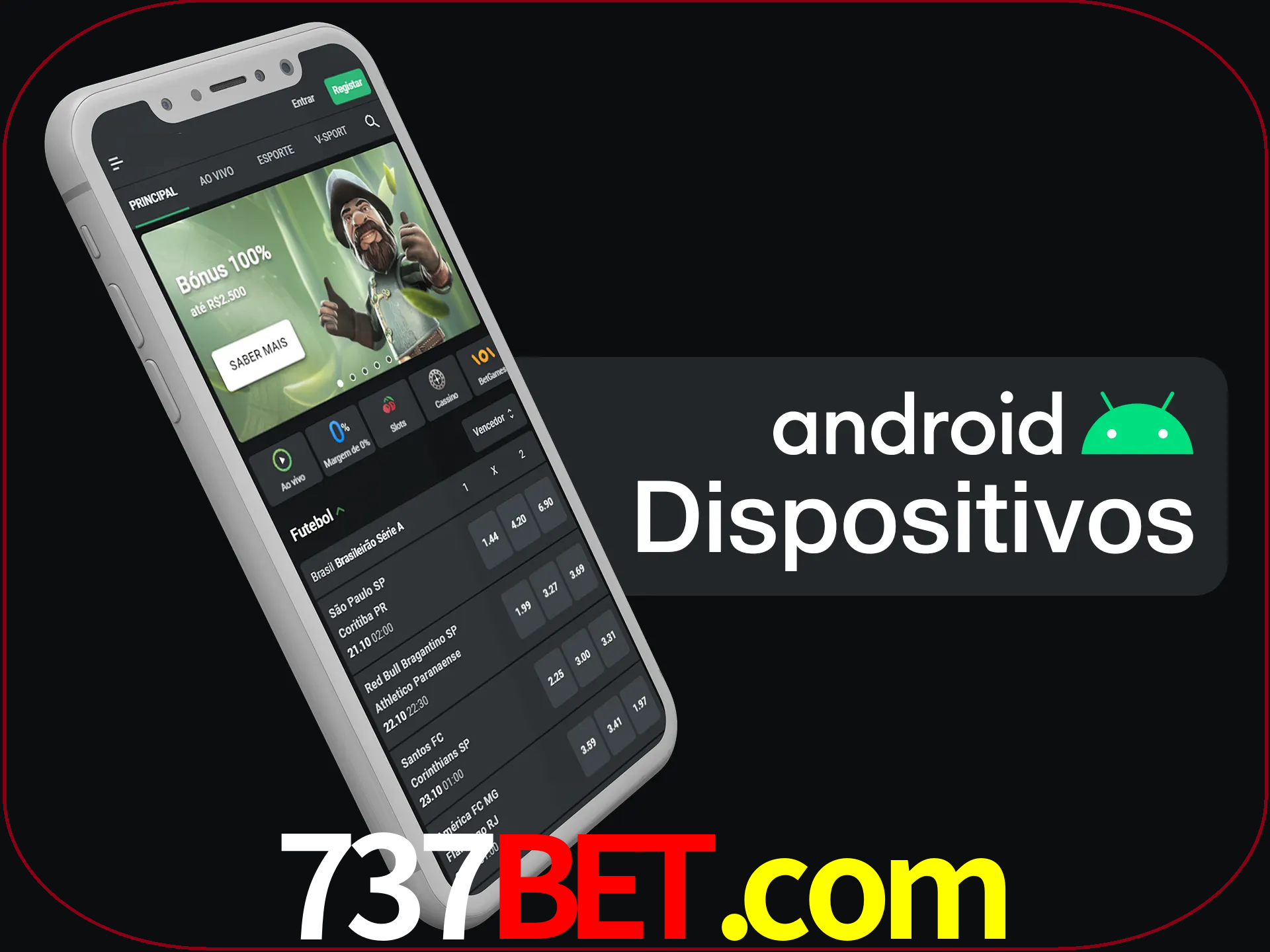 O aplicativo suporta a maioria de todos os dispositivos Android.